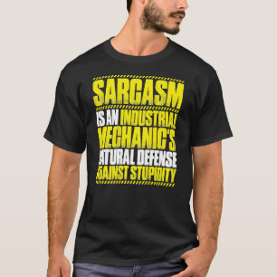 T-shirt Mécanicien industriel sarcasme