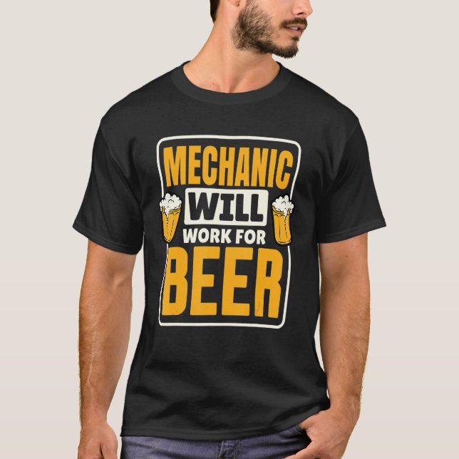 T-shirt Mécanique Fonctionnera Pour La Boisson De Bière (Devant)