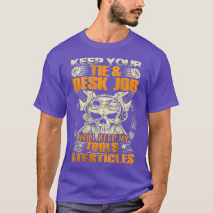 T-shirt Mécanique Je Garderai Mes Outils & Testicules Meil