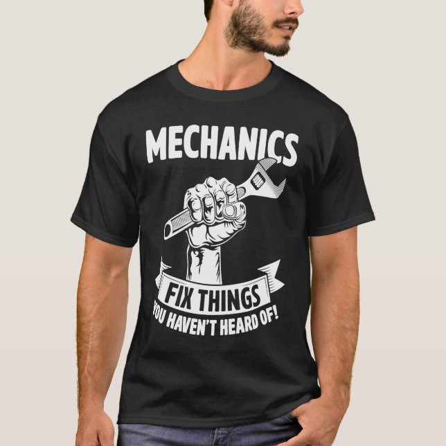 T-shirt Mécanique Réparez les choses que vous n'avez pas e (Devant)