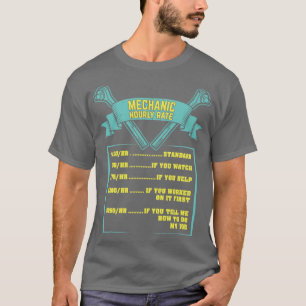 T-shirt Mécanique Taux Horaire Drôle Cadeau