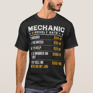 T-shirt Mécanique Taux Horaire Drôle Travailleur Mécanique