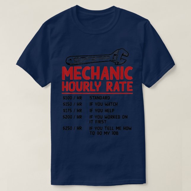 T-shirt Mécanique Taux Horaire Funny Car Motorcycle Travai (Design devant)