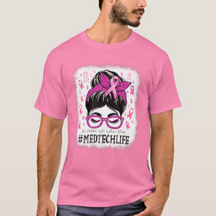 T-shirt Med Tech En Octobre Nous Portons Le Cancer Du Sein