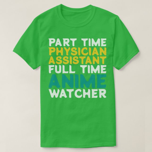 T-shirt Médecin adjoint à temps partiel Observateur à temp (Design devant)