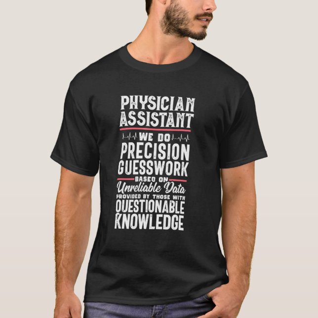 T-shirt Médecin de travail de précision Assistant Médecin  (Devant)