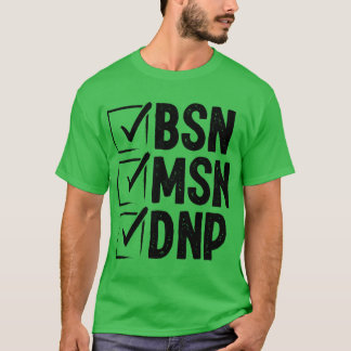 T-shirt Médecin DNP MSN BSN DNP Infirmière DNP Diplôme de 