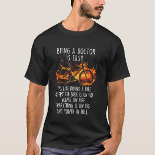 T-shirt Médecin Drôle Être Un Médecin Est Facile Vélo En F
