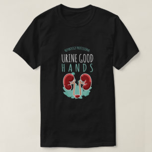 T-shirt Médecin du rein Urologie Cadeau Urine Bonnes mains