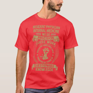 T-shirt Médecin Résident Médecine Interne Nous Faisons Pre