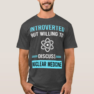 T-shirt Médecine nucléaire introduite