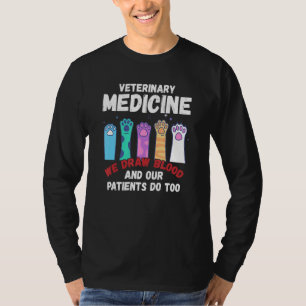 T-shirt Médecine vétérinaire Nous prélevons du sang Nos pa