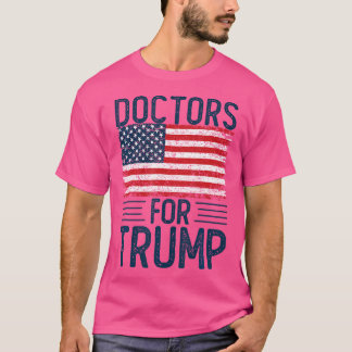 T-shirt Médecins pour Trump 2024 Shirts Président Election