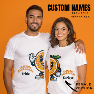 T-shirt Media Naranja Custom Spanish (Female Version)