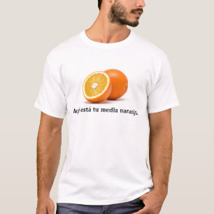 T-shirt Médias naranja. du TU d'está d'Aquí