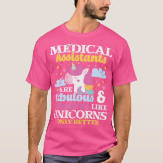 T-shirt Medical Assistants - Magical Unicorn Healthcare Wo
