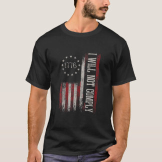 T-shirt Medical Freedom I Will Not Comply No Mandates