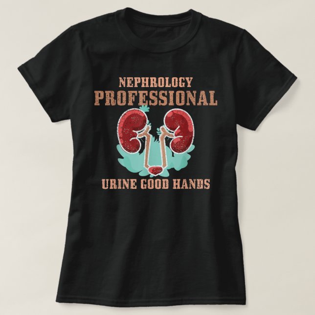 T-shirt Medical Pun Nephrology Urine Good Hand Nephrologis (Design devant)