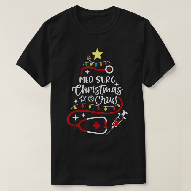 T-shirt Medical Surgical Nurse Secretary Med Surg Christma (Design devant)