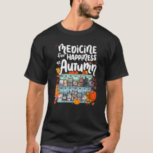 T-shirt Médicament Pour Bonheur En Jours De Semaine D'auto