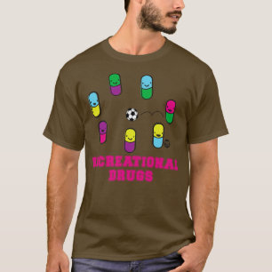 T-SHIRT MÉDICAMENTS RÉCRÉATIFS