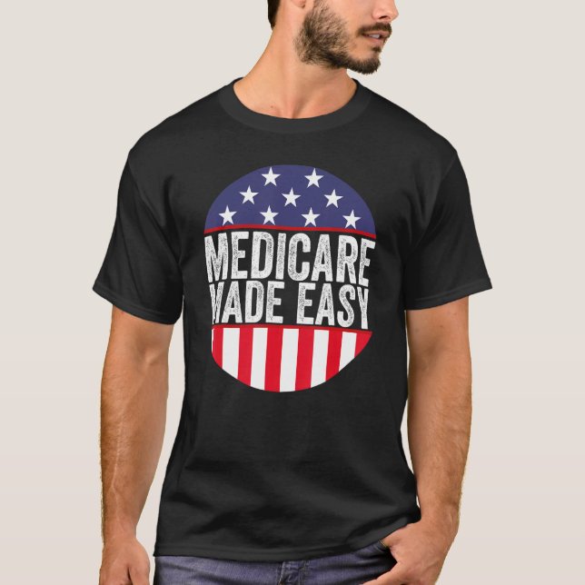 T-shirt Medicare Facile Agent d'assurance Ventes Ma (Devant)