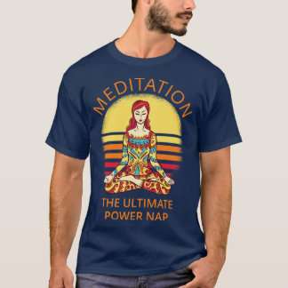 T-shirt Méditation Le Pouvoir Ultime N