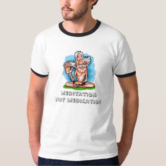 T-shirt méditation, médicament de meditationnot