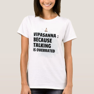 T-shirt Méditation Vipassana Parce Que Parler Est Surfait