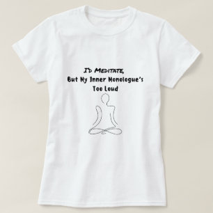 T-shirt Méditer