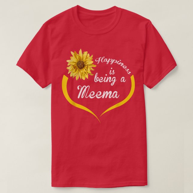 T-shirt Meema Le Bonheur Cadeau Est Être Un Meema (Design devant)