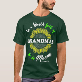 T-shirt Meema Toxits In a World full of Grandmas