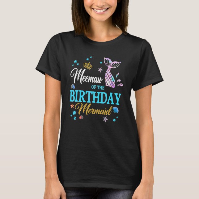 T-shirt Meemaw Of Birthday Mermaid Birthday Mothers Da (Devant)