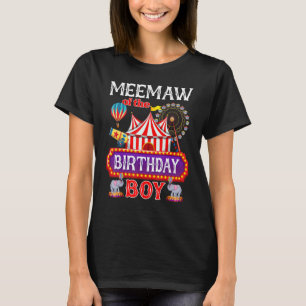 T-shirt Meemaw Of The Birthday Boy Ringmaster Circus Thème