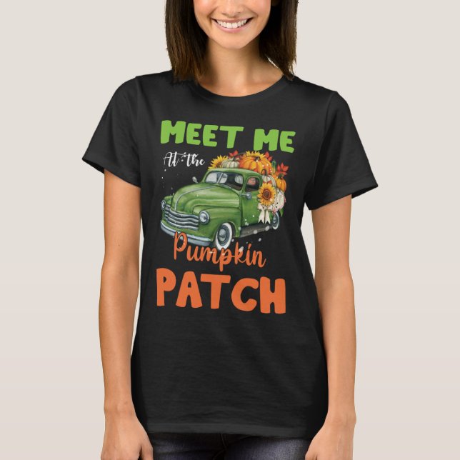 T-shirt Meet Me At The Pumpkin Patch Thanksgiving Xmas Chr (Devant)