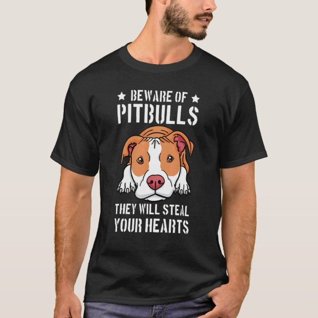 T-shirt Méfiez-vous des Pitbull Ils vous prendront encore  (Devant)