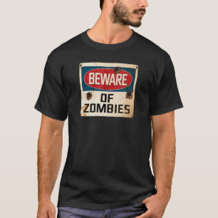 T-shirt Méfiez-vous des zombies