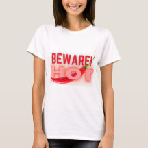 Méfiez-vous du chaud