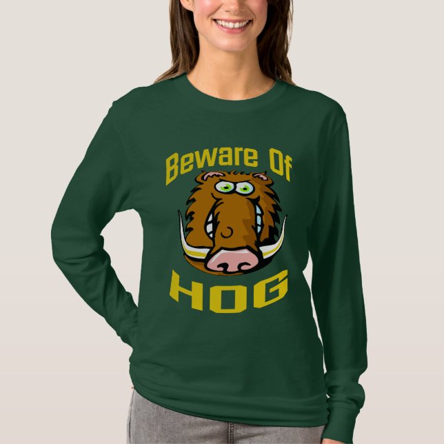 T-shirt Méfiez-vous du HOG (Devant)