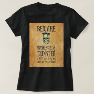 T-shirt Méfiez-vous du monstre de Frankenstein