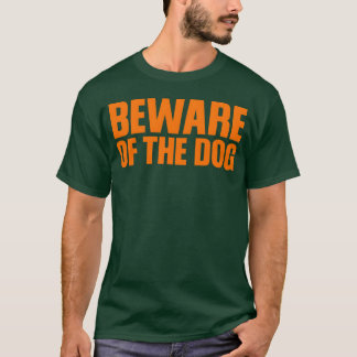 T-shirt Méfiez-vous du rétro de chien