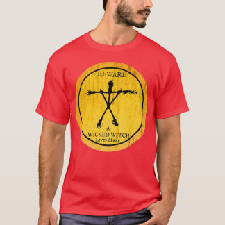 T-shirt Méfiez-vous d'une sorcière méchante vit ici
