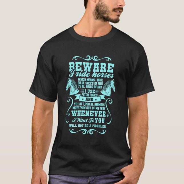 T-shirt Méfiez-Vous Je Ride Chevaux Drôle Cheval Équitatio (Devant)