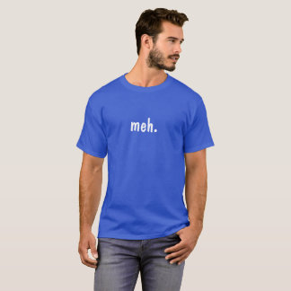 T-shirt meh.