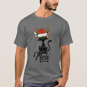 T-shirt Meh Black Cat Christmas, Funny Anti Christmas Cat