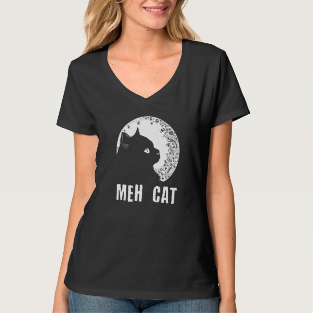 T-shirt Meh Cat  Cat  Humor Kitten Introvert Cat Mom (Devant)
