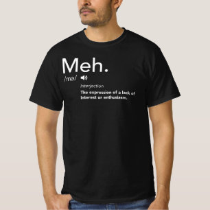 T-shirt Meh Definitions Shirt Funny Définitions Meh