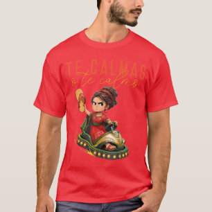 T-shirt Meicane Calmas Oe Calmo Mère espagnole Maman Epres