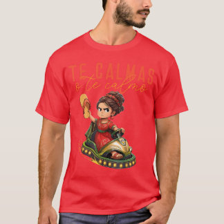 T-shirt Meicane Calmas Oe Calmo Mère espagnole Maman Epres