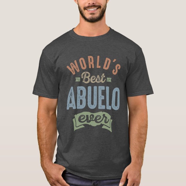 T-shirt Meilleur Abuelo du monde (Devant)